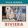 Riviera by Villa Bianca